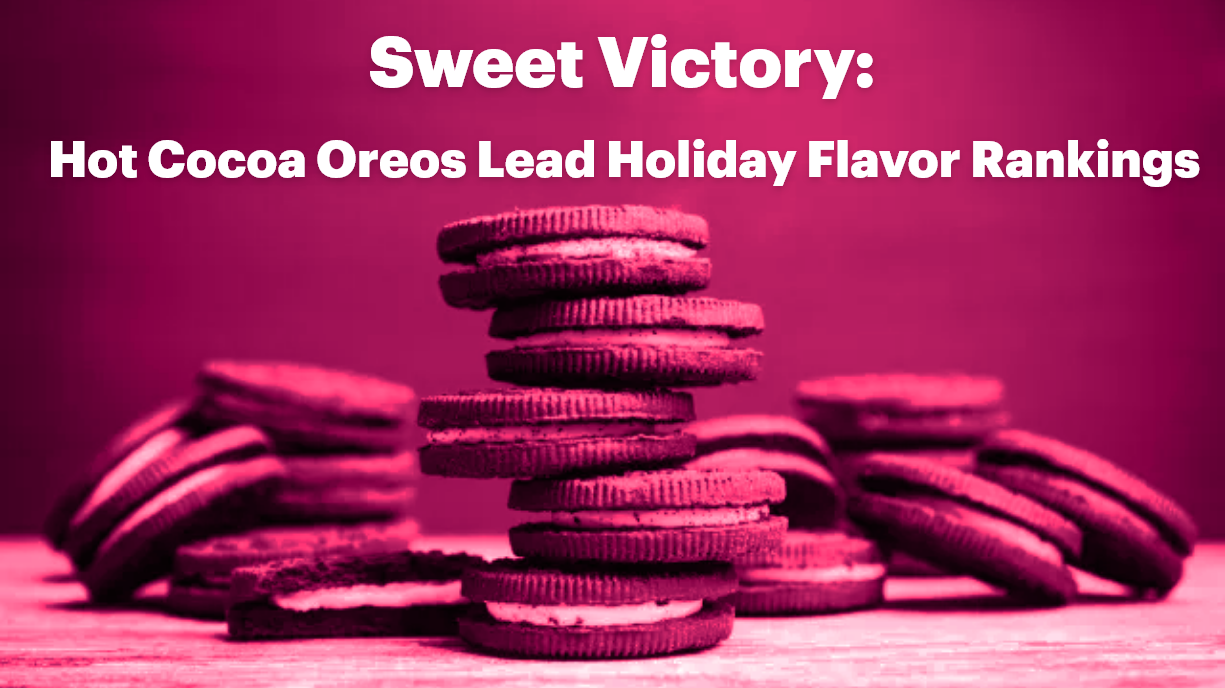Sweet Victory: Hot Cocoa Oreos Lead Holiday Flavor Rankings