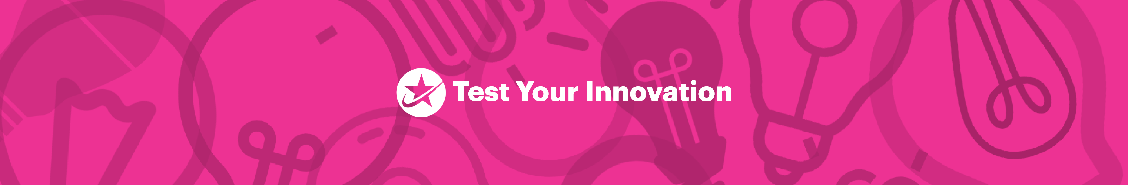 Test Your Innovation